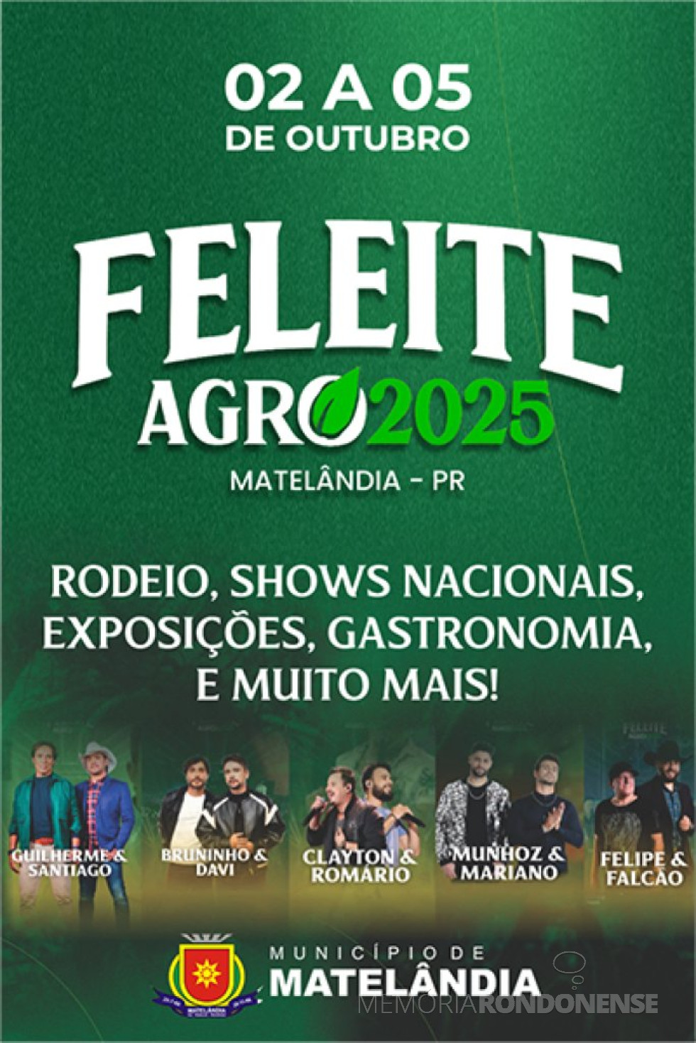|| Cartaz convite para a Feleite 20024, da cidade de Matelândia.
Imagem: Acervo Mídias Sociais - FOTO 36 -