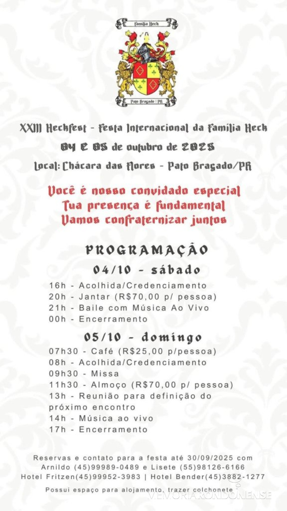|| Convite para XXII Encontro Internacional da Família Heck, na cidade paranaense de Pato Bragado, em outubro de 2025.
Imagem: Acervo Mídias Sociais - FOTO 32 -