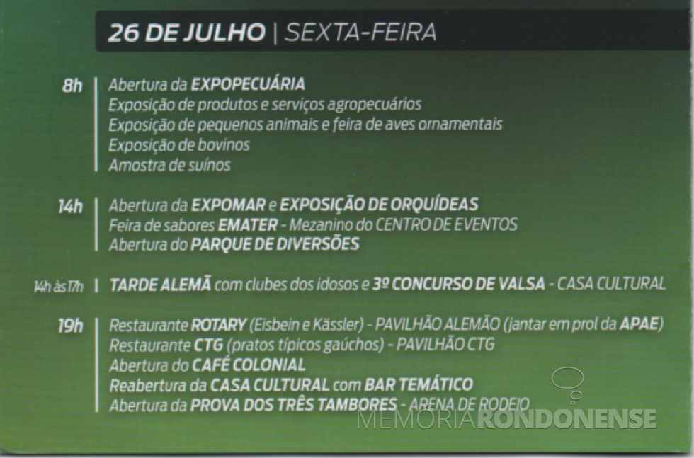 || Programação de eventos de 26 de julho ref. aos festejos dos 59 anos de Marechal Cândido Rondon. 
Imagem: Acervo Memória Rondonense - FOTO 23 -
