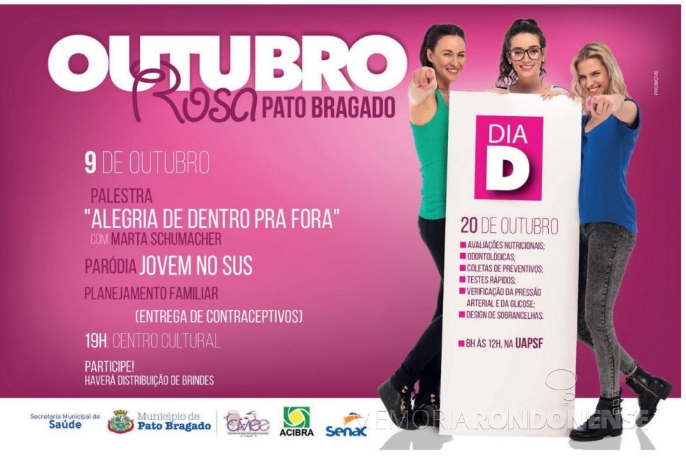 || Banner  institucional da Prefeitura Municipal de Pato Bragado ref. a campanha Outubro Rosa 2018. 
Imagem: Acervo O Presente - FOTO 21 - 