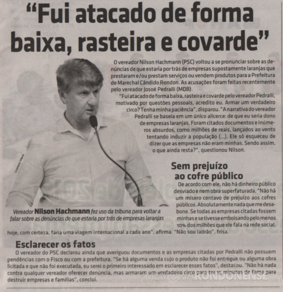 || Mais uma publicação do jornal O Presente, edição de 12.03.2019, onde o vereador Nilson Hachmann  rebate as acusações de seu colega, Josoé Pedralli. 
Imagem: Acervo do periódico - FOTO 19 -