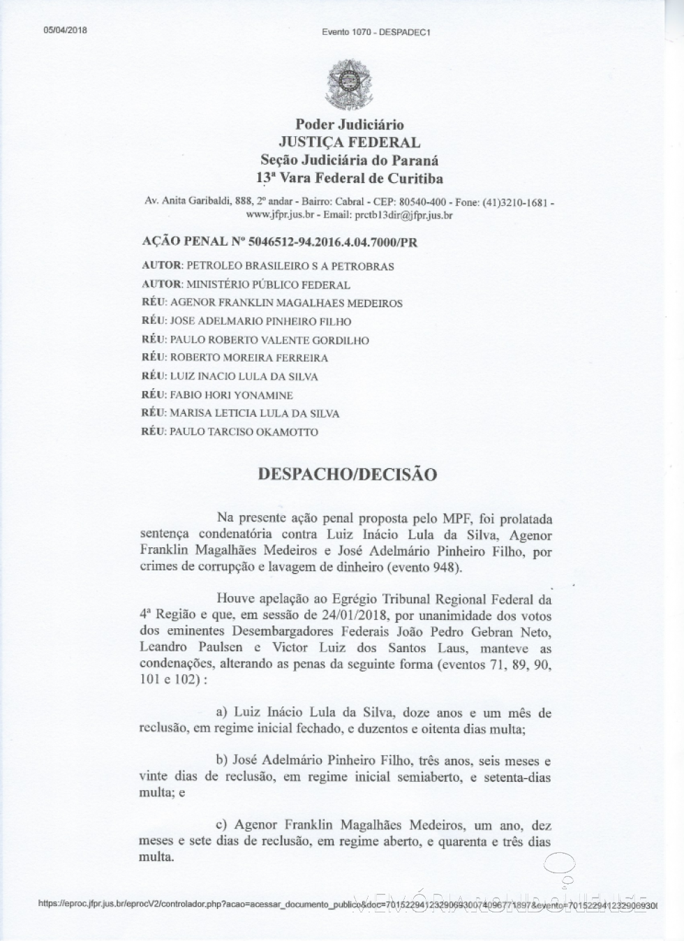 || Despacho decisório (1ª página) de mandado de prisão do ex-presidente Lula. 
Imagem: Acervo da Justiça Federal - 13ª Vara de Curitiba - FOTO 17 - 
