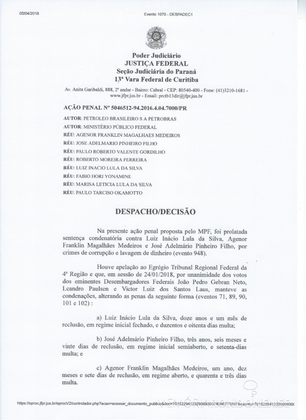 || Despacho decisório (1ª página) de mandado de prisão do ex-presidente Lula. 
Imagem: Acervo da Justiça Federal - 13ª Vara de Curitiba - FOTO 17 -