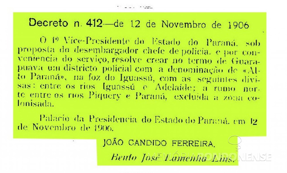 || Publicação do Decreto nº 412, de criação do Distrito Policial de Foz do Iguaçu, publicado no Diário Oficial do Estado, em novembro de 1906.
Imagem: Arquivo Público do Paraná - FOTO 2 -