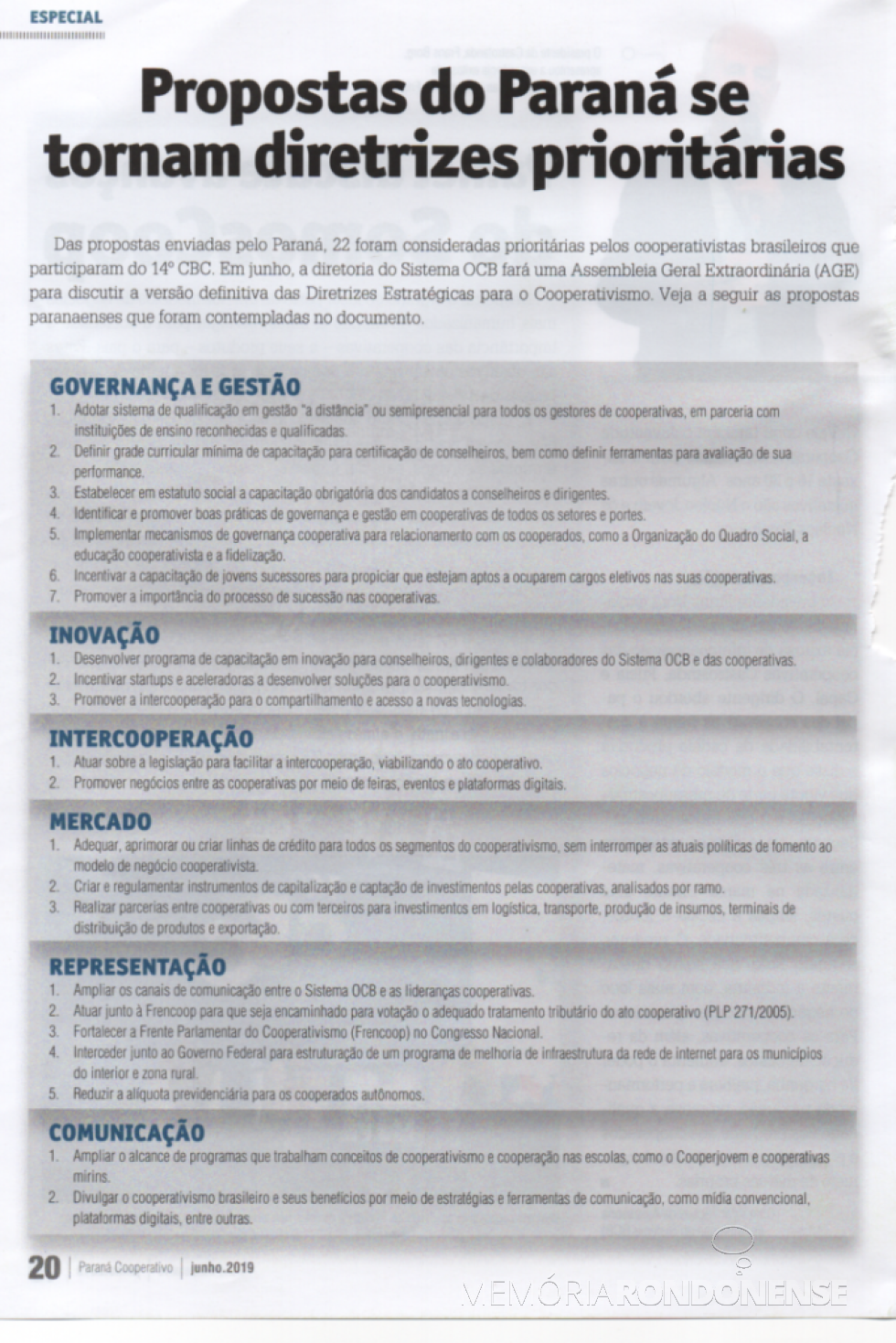 || Propostas das cooperativas paranaenses que ganharam destaque no 14º Congresso Nacional de Cooperativismo, em maio de 2019. 
Imagem: Acervo Revista Ocepar - FOTO 10 --