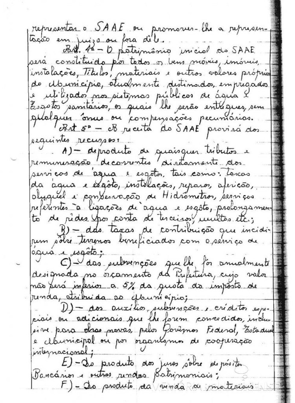 || Cópia da Lei Municipal nº 223/66 (3ª página), de 19 de agosto de 1966, que criou o Serviço Autônomo de Água e Esgoto de Marechal Cândido Rondon - o SAAE. 
 
Imagem: Acervo Arquivo da Prefeitura Municipal de Marechal Cândido Rondon. - FOTO 3 -