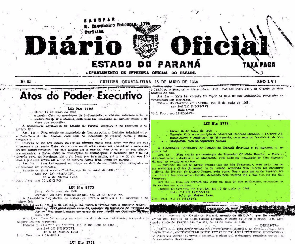 || Publicação da Lei nº 5774/68 que criou o distrito administrativo e judiciário de Margarida, no município de Marechal Cândido Rondon, em maio de 1968.
Imagem: Acervo Arquivo Público do Paraná - FOTO 5 -