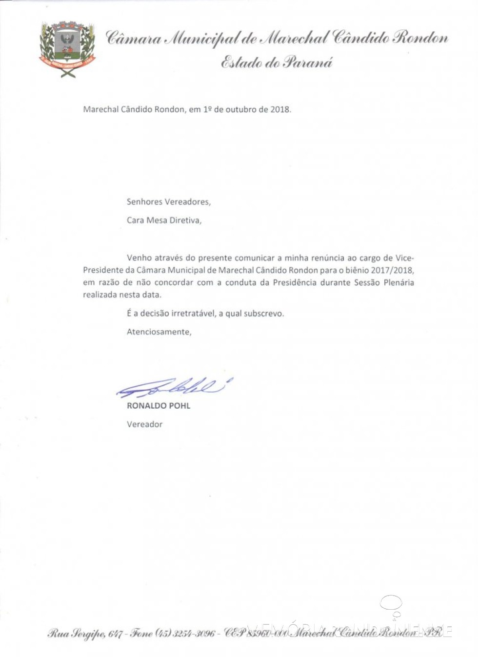 || Carta de renúncia ao cargo de vice-presidente da Câmara Municipal de Marechal Cândido Rondon formulado pelo vereador Ronaldo Pohl. 
Imagem: Acervo CM-MCR - FOTO 18 -