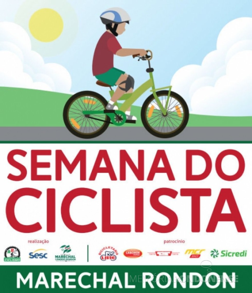 || Banner da primeira Semana do Ciclista, em Marechal Cândido Rondon. 
Imagem: Acervo Projeto Memória Rondonense - FOTO 10 -

 - 