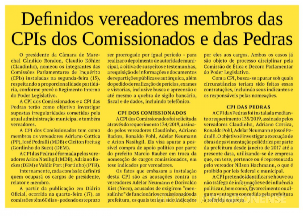 || Recorte noticioso do jornal O Presente sobre a instalação de CPIS na Câmara Municipal de Marechal Cândido Rondon.
Imagem: Acervo do Informativo - FOTO 22-