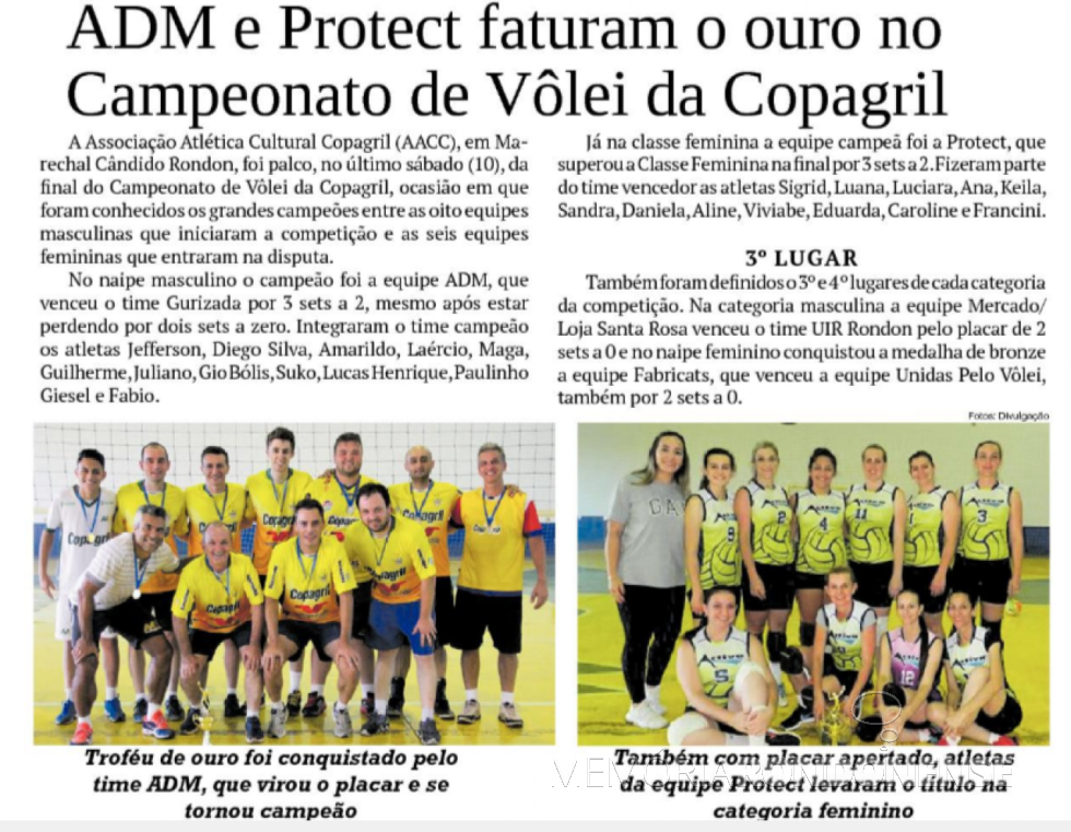 || Destaque do jornal O Presente sobre a final do Campeonato de Vôlei da Copagril 2018.
Imagem: Acervo do Informativo - FOTO 27 -