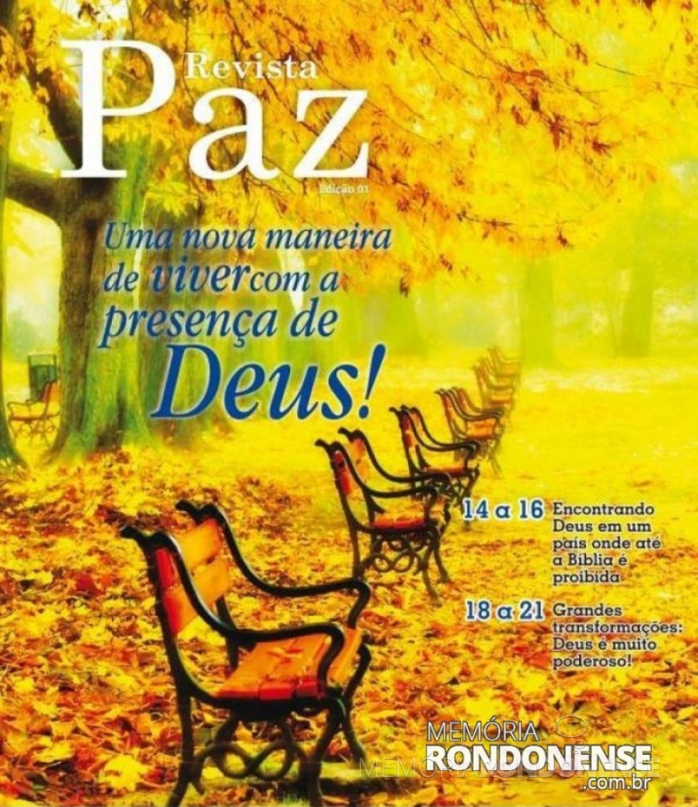 || Capa  da Revista Paz nº 01, que circulou em julho de 2013. 
Imagem: Acervo da Revista - FOTO 8 - 