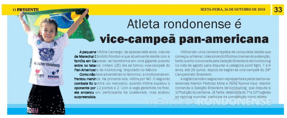 || Atleta Vitória Camargo vice-campeã do Campeonato Pan-americano de Kickboxing no México, em outubro de 2018.
Imagem: Acervo O Presente - FOTO 15 -