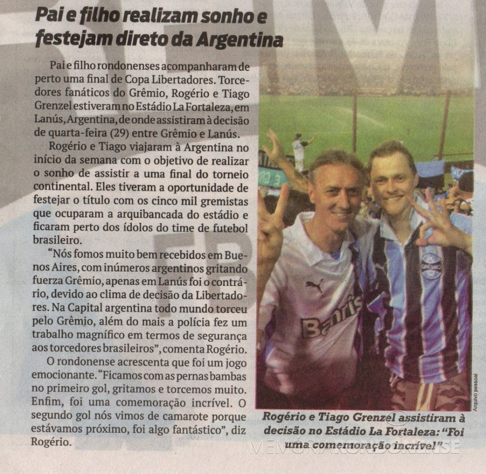 || Os rondonenses Rogério e o filho Tiago Grenzel na partida decisiva em Buenos Aires. 
Imagem: O Presente - FOTO 24 -