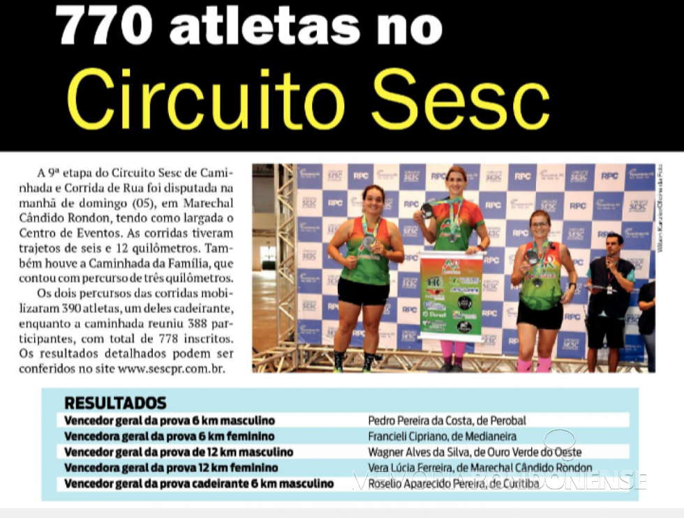 || Destaque do jornal O Presente referente a etapa de Marechal Cândido Rondon do Circuito SESC de Caminhada e Corrida 2019.
Imagem: Acervo O Presente - FOTO 25 -