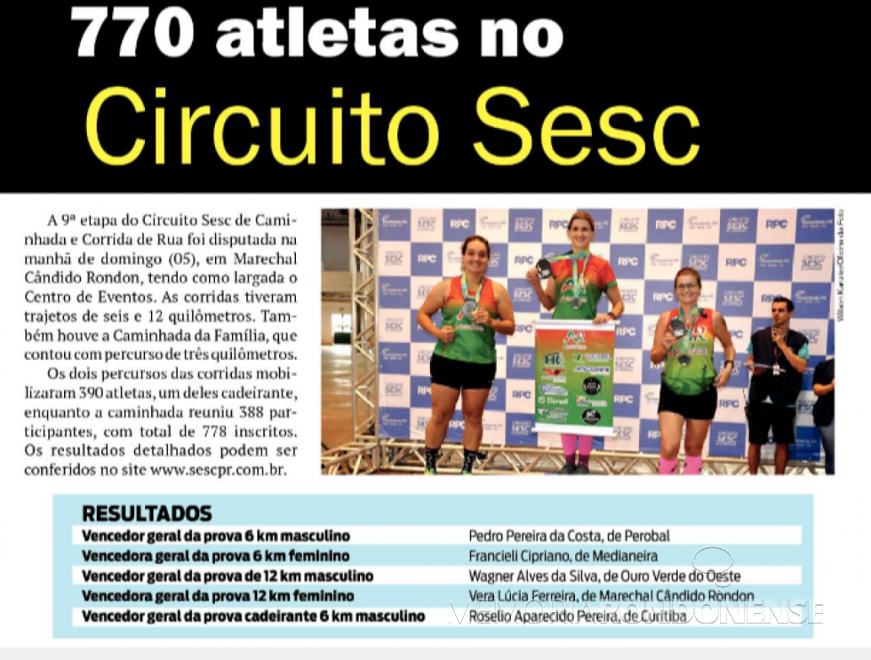 || Destaque do jornal O Presente referente a etapa de Marechal Cândido Rondon do Circuito SESC de Caminhada e Corrida 2019. 
Imagem: Acervo O Presente - FOTO 24 - 