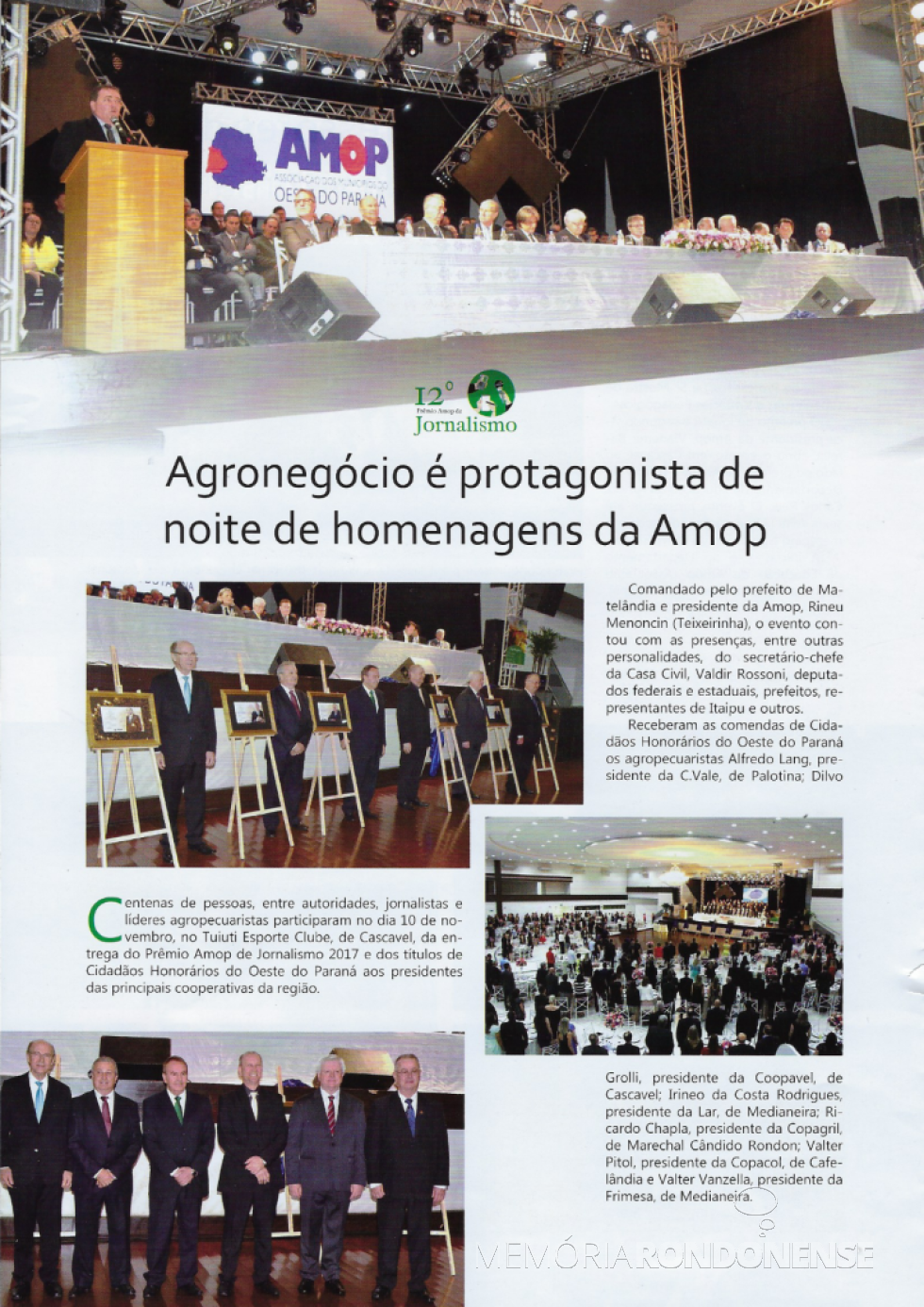 || Destaque da revista AMOP sobre a entrega dos Títulos de Cidadão Honorário aos diretores-presidentes das cooperativas do Oeste do Paraná, em novembro de 2017. 
Imagem: Revista AMOP - FOTO 23 - 