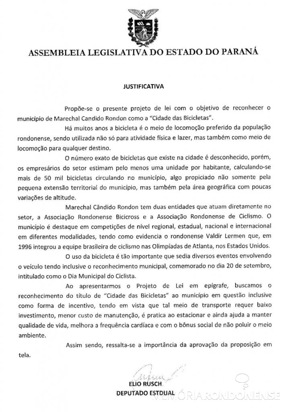 || Justificativa do projeto de lei que reconhece Marechal Cândido Rondon  como 