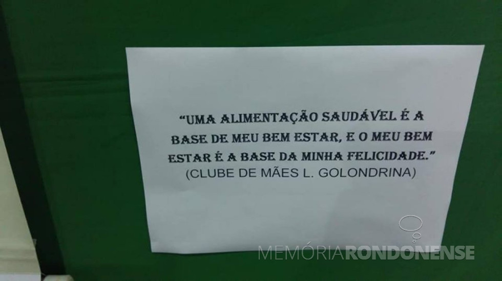 || A frase do Clube de Mães da Linha Golondrina premiada no Concurso de Hortas Caseiras, de Entre Rios do Oeste.
Imagem: Acervo Imprensa Prefeitura Municipal - FOTO 15 -