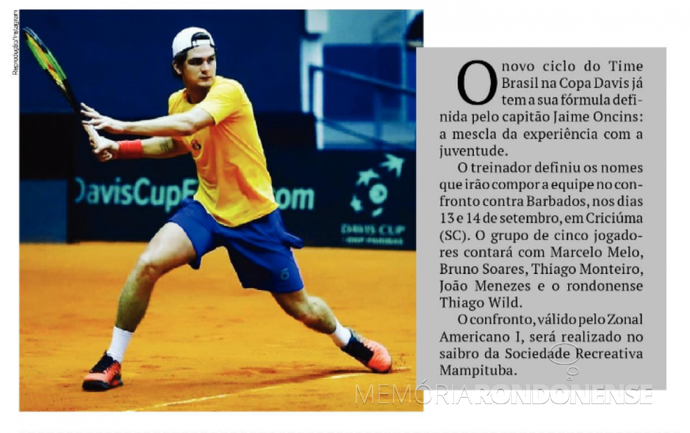 || Destaque do jornal O Presente sobre a convocação do tenista rondonense Thiago Wild. 
Imagem: Acervo O Presente - FOTO 19 -
