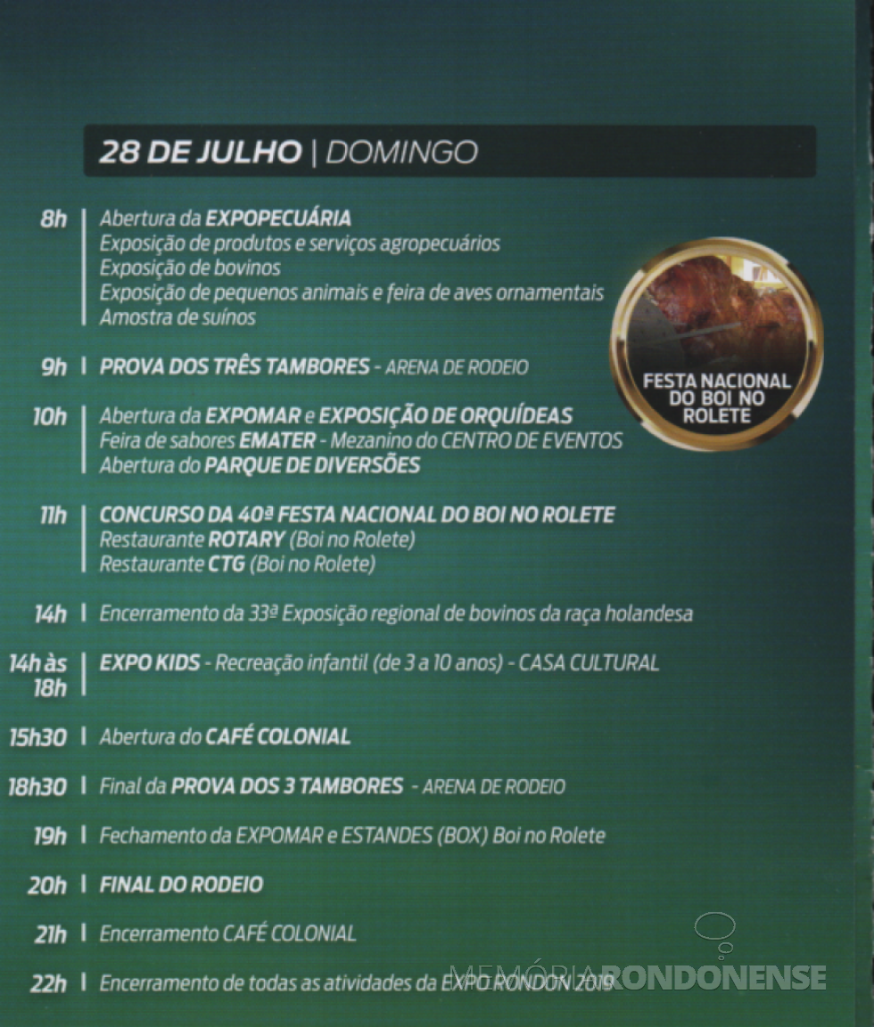 || Agenda programática de eventos do último dia de comemoração dos 59º anos do município de Marechal Cândido Rondon. 
Imagem: Acervo Memória Rondonense - FOTO 23 -
