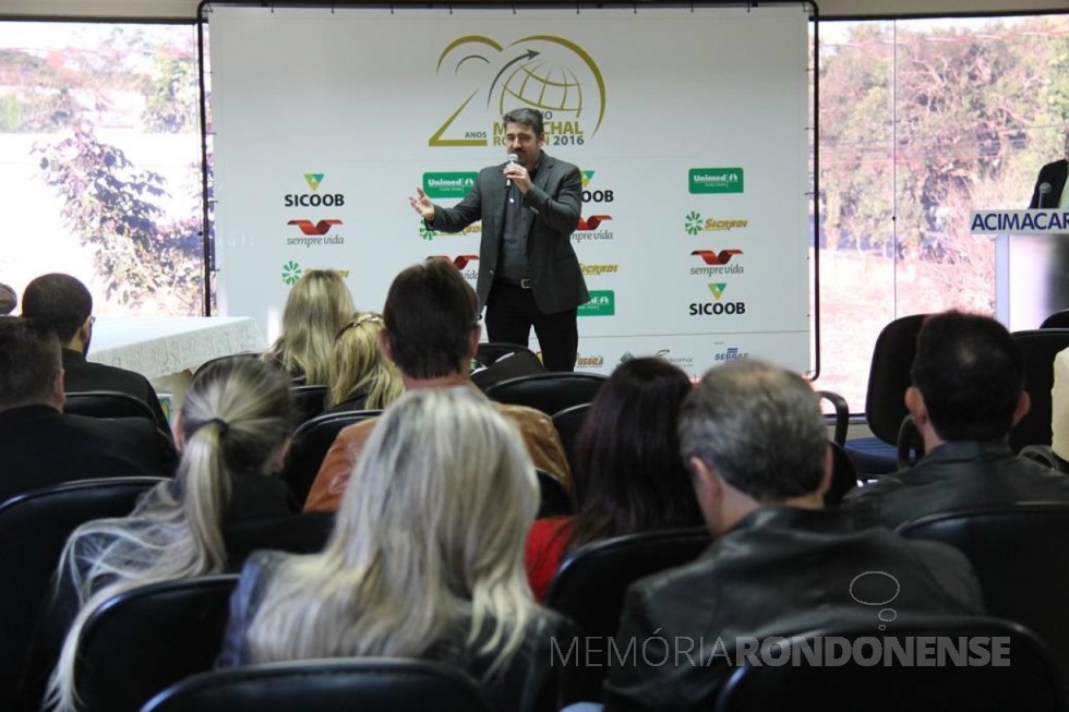|| Paulo Rodrigo Copetti, Presidente da ACIMACAR, fazendo lançamento oficial do Prêmio Marechal 2016.
Imagem: Assessoria Acimacar - FOTO 8 - 
