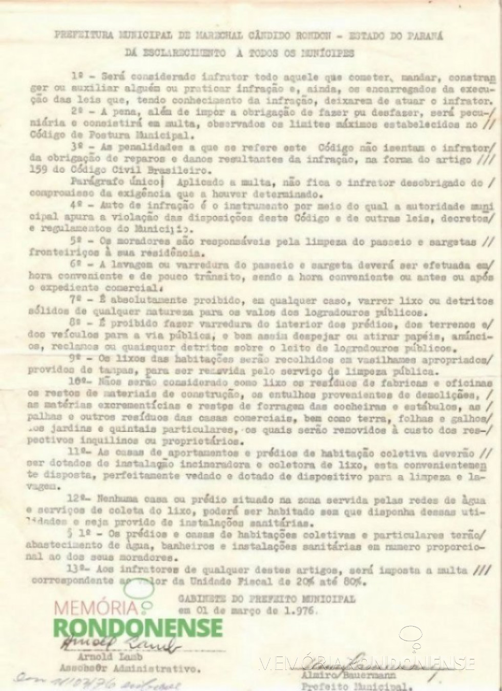 || Nota de esclarecimento emitida pela Prefeitura Municipal de Marechal Cândido Rondon, em março de 1976, solicitando dos munícipes adoção e cumprimento de posturas. 
Imagem: Acervo Harri Walter Batschke - FOTO 13 –