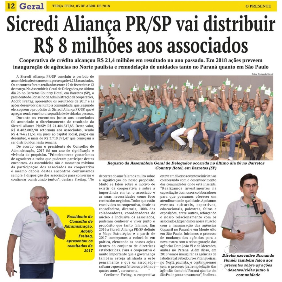 || Matéria do jornal O Presente referente a Assembleia de Delegados da Sicredi Aliança PR/SP 2018. 
Imagem: Acervo O Presente - FOTO 23 - 