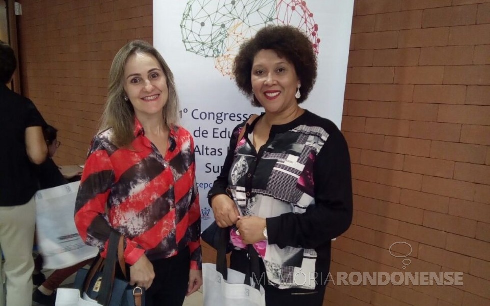 || Psicopedagogas Eliane Grisa e Ivante Barbosa, participantes do 1º Congresso Brasileiro para Altas Habilidades/Superdotação, em Londrina, em maio de 2018. 
Imagem: Acervo Imprensa PM-MCR - FOTO 14 - 