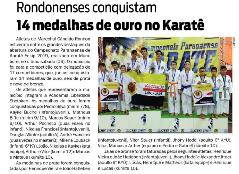 || Recorte do jornal O Presente referente a participação de karatecas rondonenses na abertura do Campeonato Paranaense de Karatê FEKIP 2019, na cidade de Campo Mourão, em abril de 2019. 
Imagem: Acervo do jornal - FOTO 16 - 