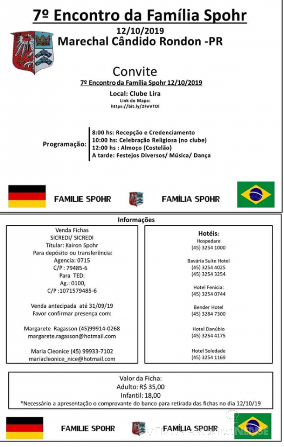 || Convite para o 7º Encontro da Família Sphor, em Marechal Cândido Rondon, em meados de outubro de 2019.
Imagem: Acervo Memória Rondonense - FOTO 17 -