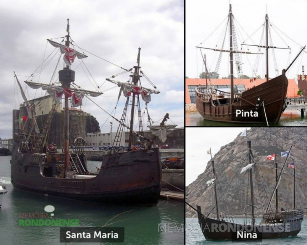 || Réplicas das três caravelas de Cristóvão Colombo. Imagem: Acervo it.wikipedia.org/wiki/viaggio_di_cristoforo.colombo - Acesso 02.08.2015. Montagem: Memória Rondonense – FOTOS 2  -