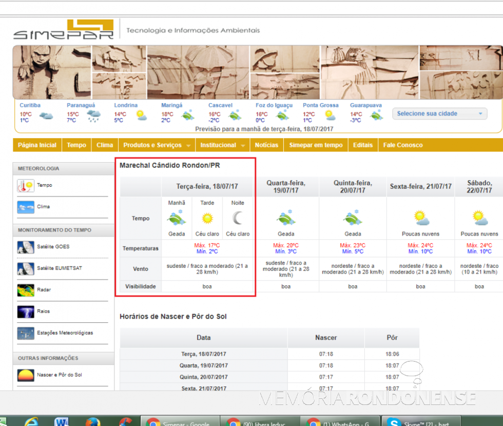 || Página (print) da página do SIMEPAR assinalando a previsão de temperatura mínima média de 2 graus, em Marechal Cândido Rondon, no dia 18 de julho de 2017.
Imagem: Acervo Memória Rondonense - FOTO 14 -