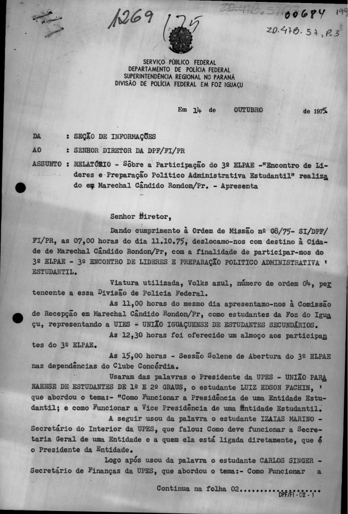 || 1ª  parte - Relatório sobre a presença secreta de agentes da Polícia Federal no 3º ELPAE, em Marechal Cândido Rondon, em outubro de  
Imagem: Reprodução - FOTO 5 -