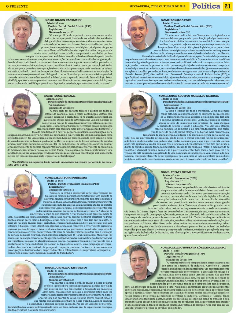 || Complementação da composição de legisladores rondonenses, eleitos em 02 de outubro de 2016.
Imagem: Acervo O Presente - FOTO 23 -