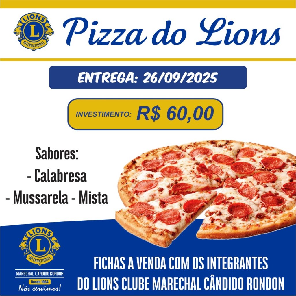 || Campanha do festival "Pizza do Lions", em setembro de 2025.
Imagem: Acervo Projeto Memória Rondonense - FOTO 34 -