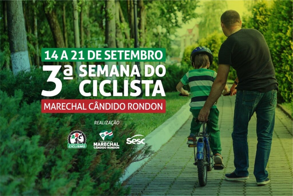 || Cartaz da 3ª Semana do Ciclista de Marechal Cândido Rondon, em setembro de 2019.
Imagem: Acervo Projeto Memória Rondonense - FOTO 21 -
