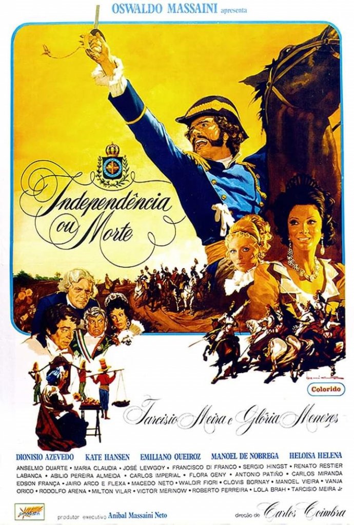 || Cartaz do filme "Independência ou Morte", de 1972. 
Imagem: Acervo Wikipédia - FOTO 4 -