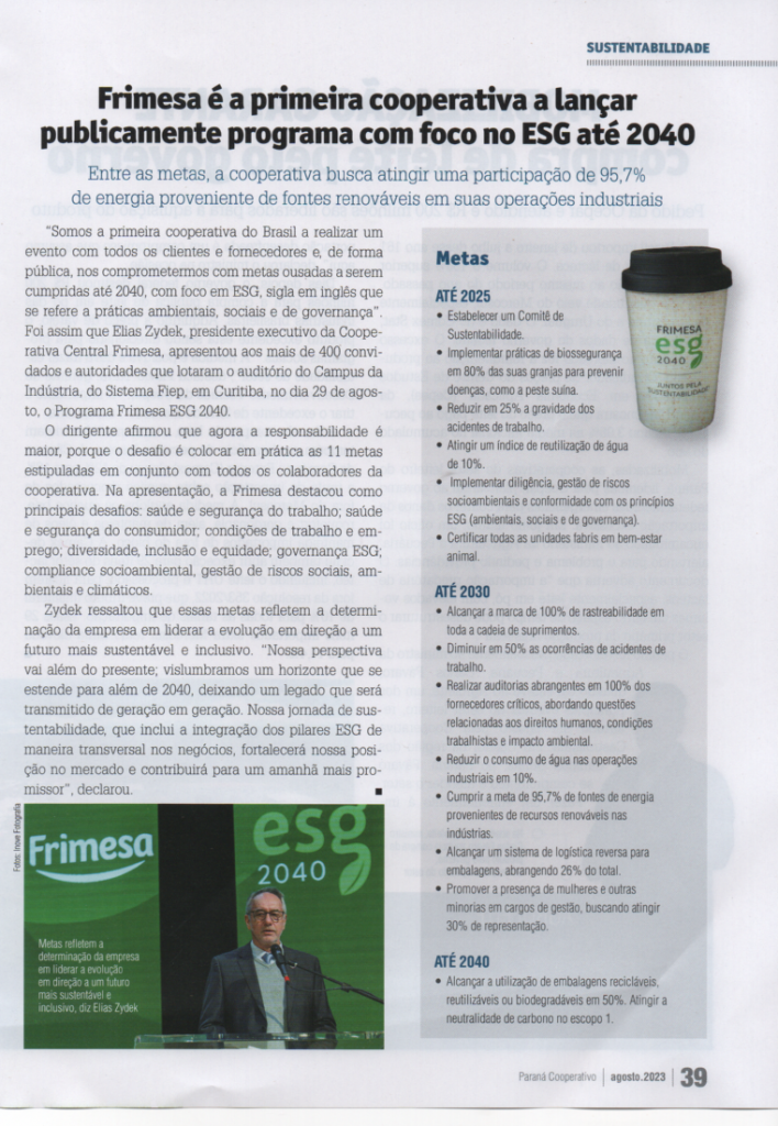 || Recorte da revista "Paraná Cooperativo" ref. o lançamento das metas ESG da Frimesa Cooperativa Central, em agosto de 2023.
Imagem: Acervo Comunicação da Ocepar - FOTO 21 -