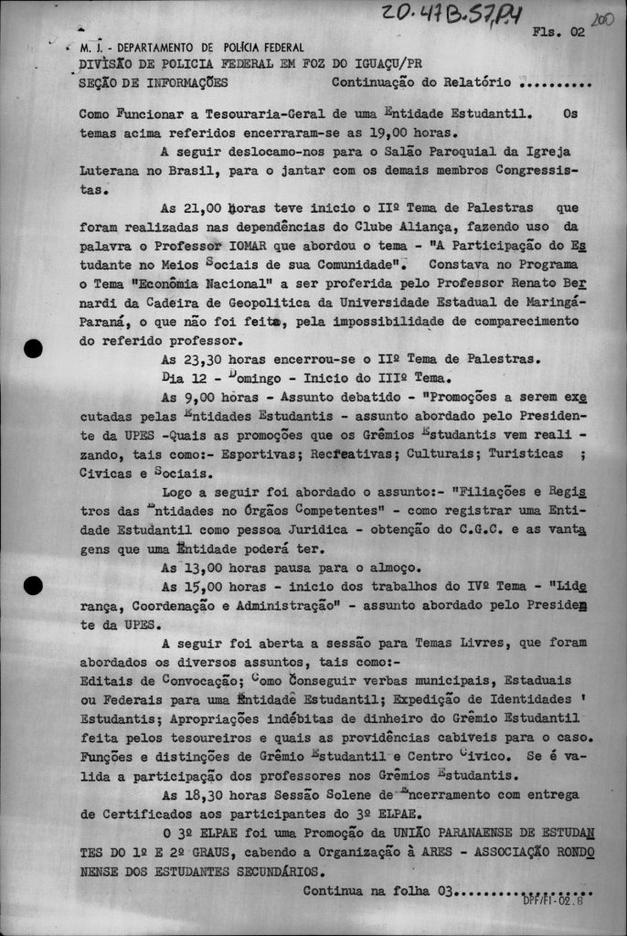 || 2ª Parte - Relatório sobre a presença secreta de agentes da Polícia Federal no 3º ELPAE, em Marechal Cândido Rondon. 
Imagem: Reprodução - FOTO 6 -